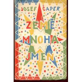 Země mnoha jmen (obálka Josef Čapek)