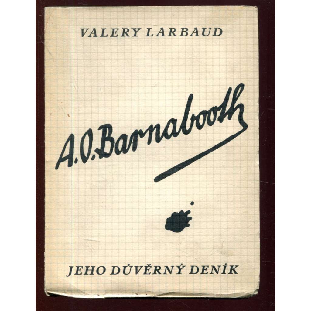 A. O. Barnabooth. Jeho důvěrný deník - obálka Josef Čapek