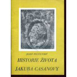 Historie života Jakuba Casanovy  Casanova