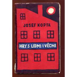 Hry s lidmi i věcmi - obálka Josef Čapek