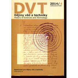 Dějiny věd a techniky, roč. XLVII. č. 4/2014