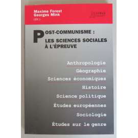 Post-communisme: les sciences sociales a l'epreuve