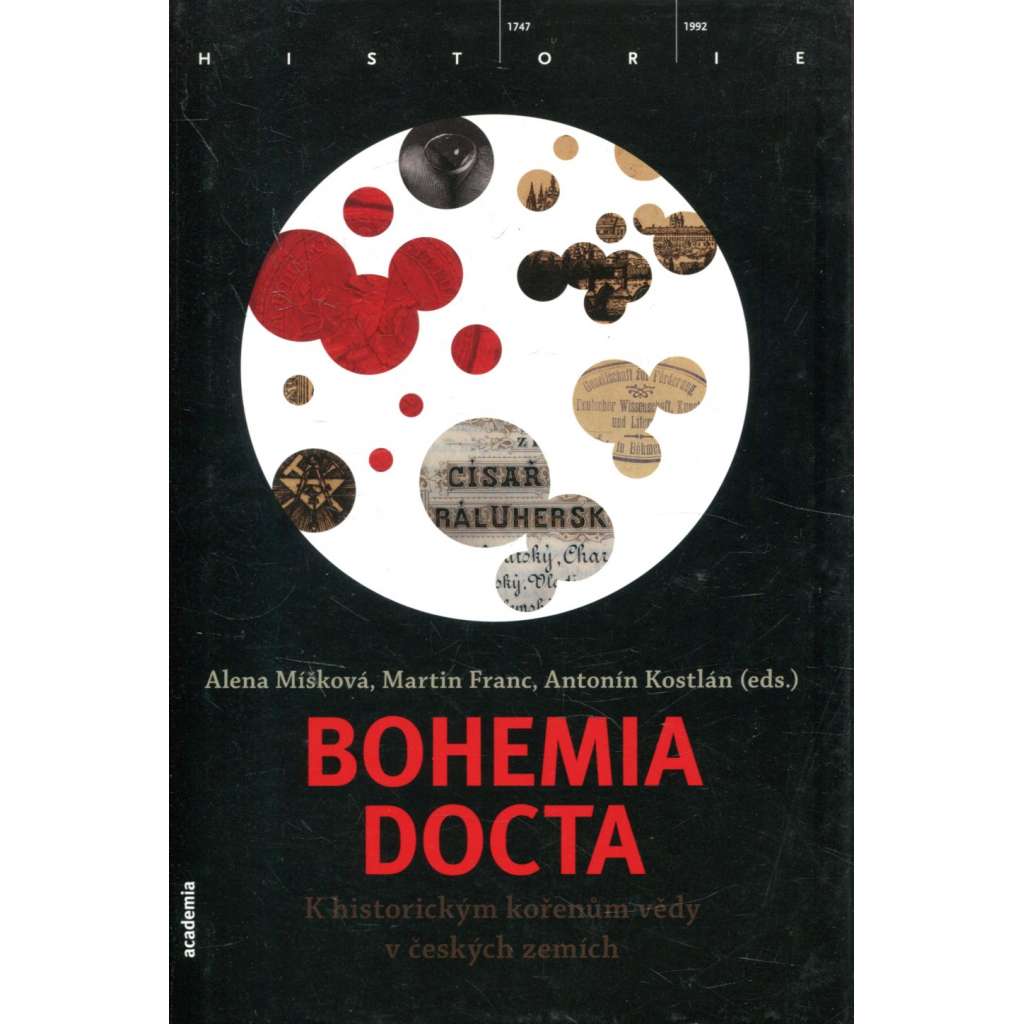 Bohemia Docta. k historickým kořenům vědy v českých zemích (dějiny, věda)