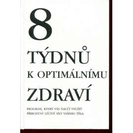 8 týdnů k optimálnímu zdraví