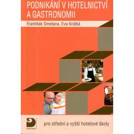 Podnikání v hotelnictví a gastronomii + CD