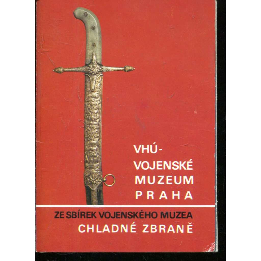 Chladné zbraně - ze zbírek Vojenského muzea (soubor pohlednic)