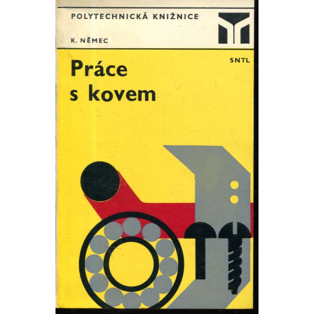 Práce s kovem Práce s kovem