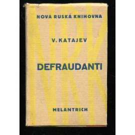 Defraudanti (Obálka Josef Čapek)