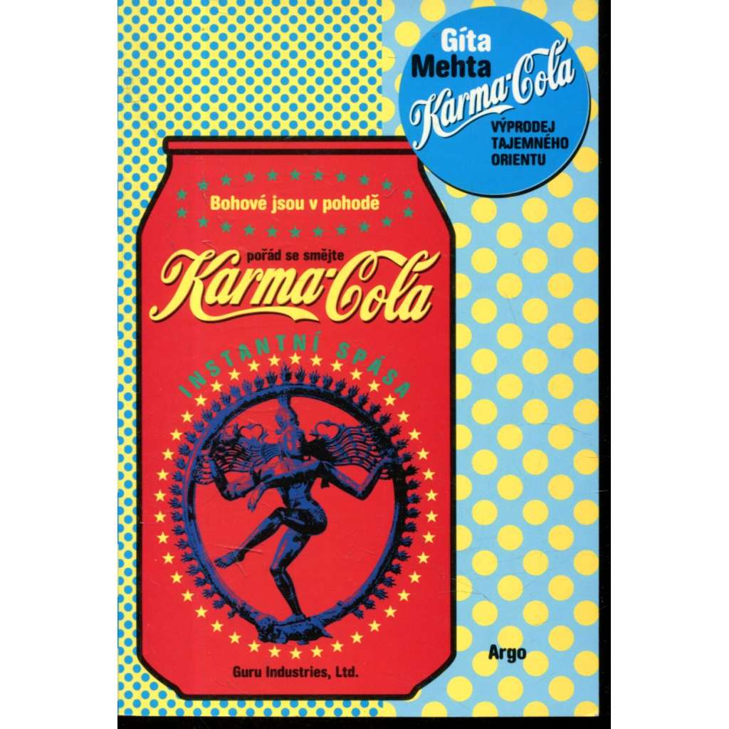 Karma Cola - Výprodej tajemného Orientu