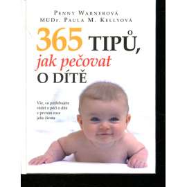 365 tipů, jak pečovat o dítě