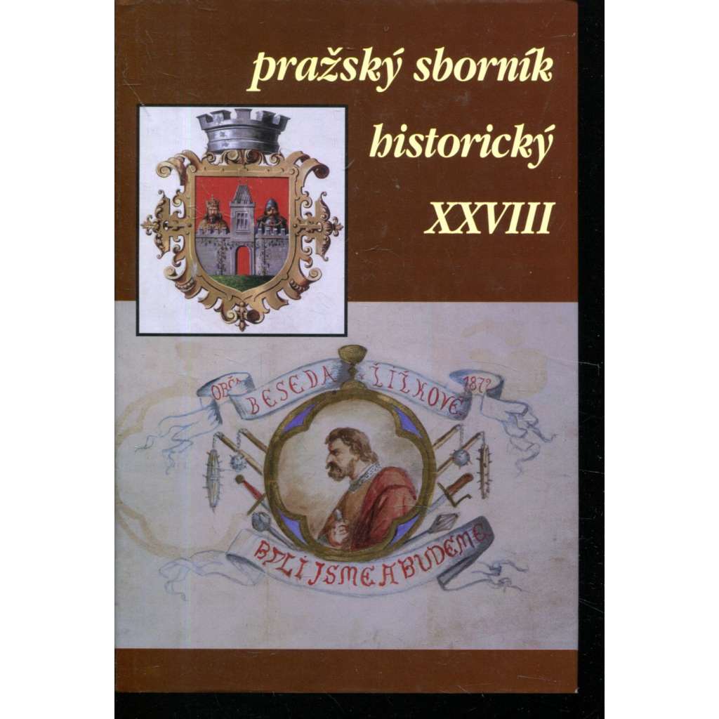 Pražský sborník historický XXVIII.