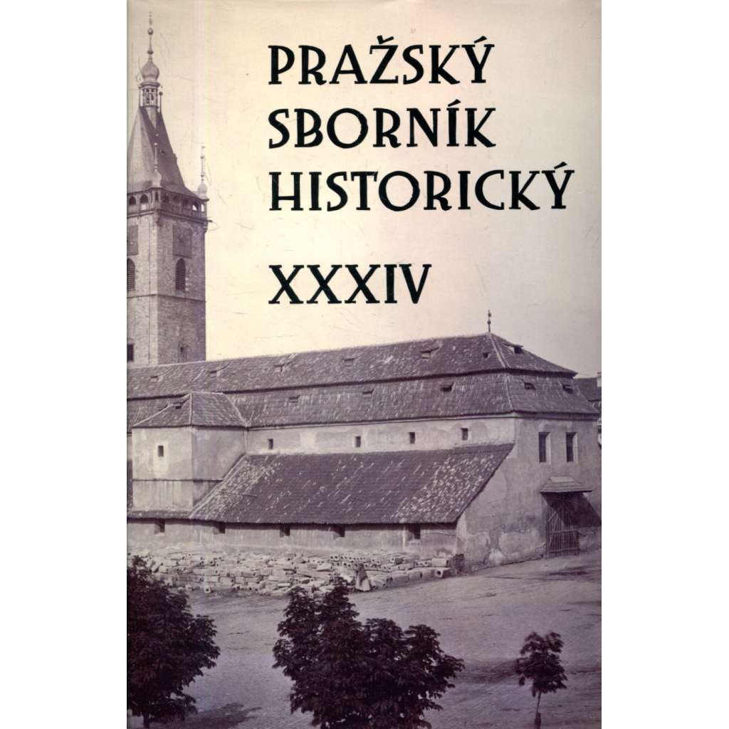 Pražský sborník historický XXIV