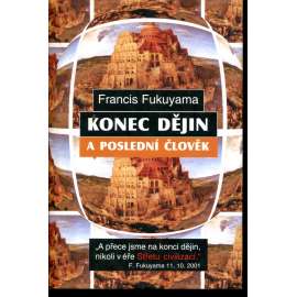 Konec dějin a poslední člověk