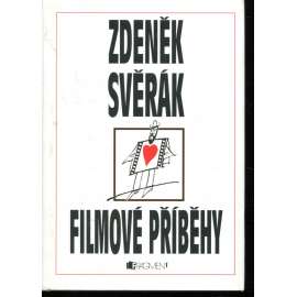 Filmové příběhy (Zdeněk Svěrák - Kolja, Obecná škola, Vratné lahve, Po strništi bos - povídky)