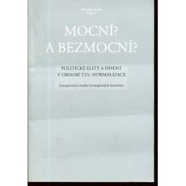 Mocní? A bezmocní?