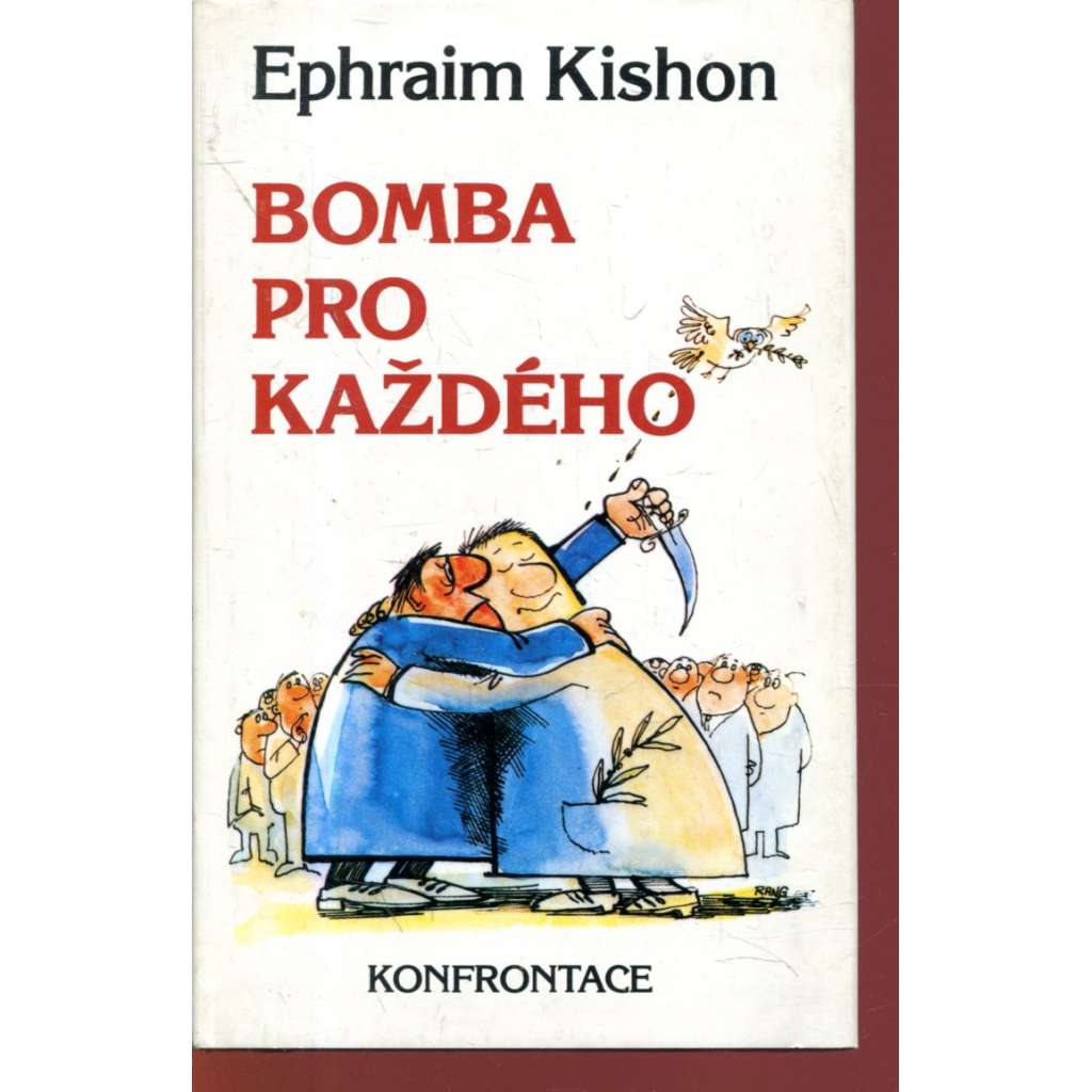 Bomba pro každého (Konfrontace, exil, humor, Ephraim Kishon)