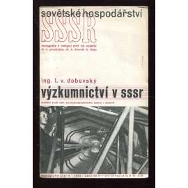 Výzkumnictví v SSSR (Monografie SSSR)