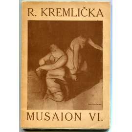 Rudolf Kremlička. Musaion VI. (francouzská verze)