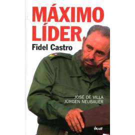 Máximo líder - Fidel Castro