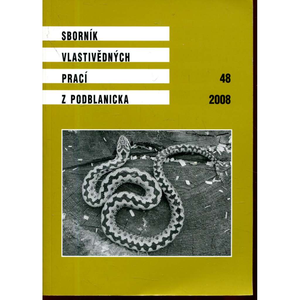 Sborník vlastivědných prací z Podblanicka 48/2008