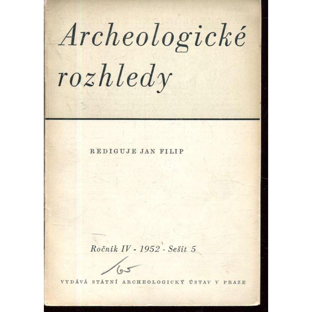 Archeologické rozhledy  IV - 1952, sešit 5