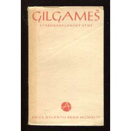 Gilgameš. Starobabylonský epos o Gilgamešovi (dřevoryty Bohdan Lacina)