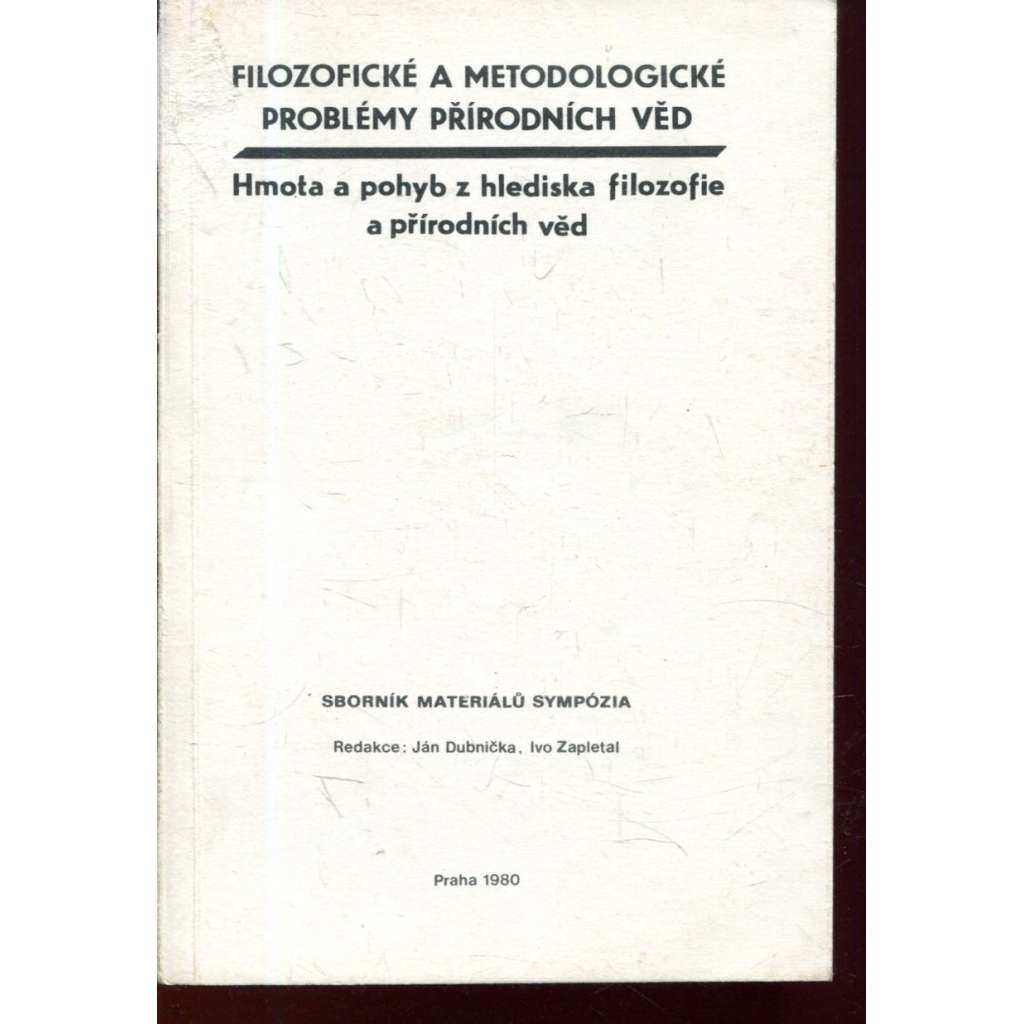 Filozofické a metodologické problémy přírodních věd