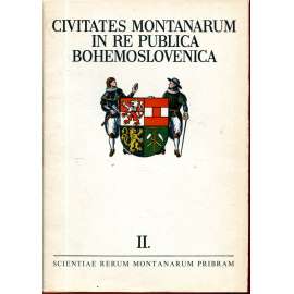 Civitates montanarum in re publica Bohemoslovenica / Horní města v Československu II.