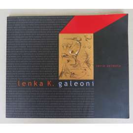 Lenka K. Galeoni. Terra Animata