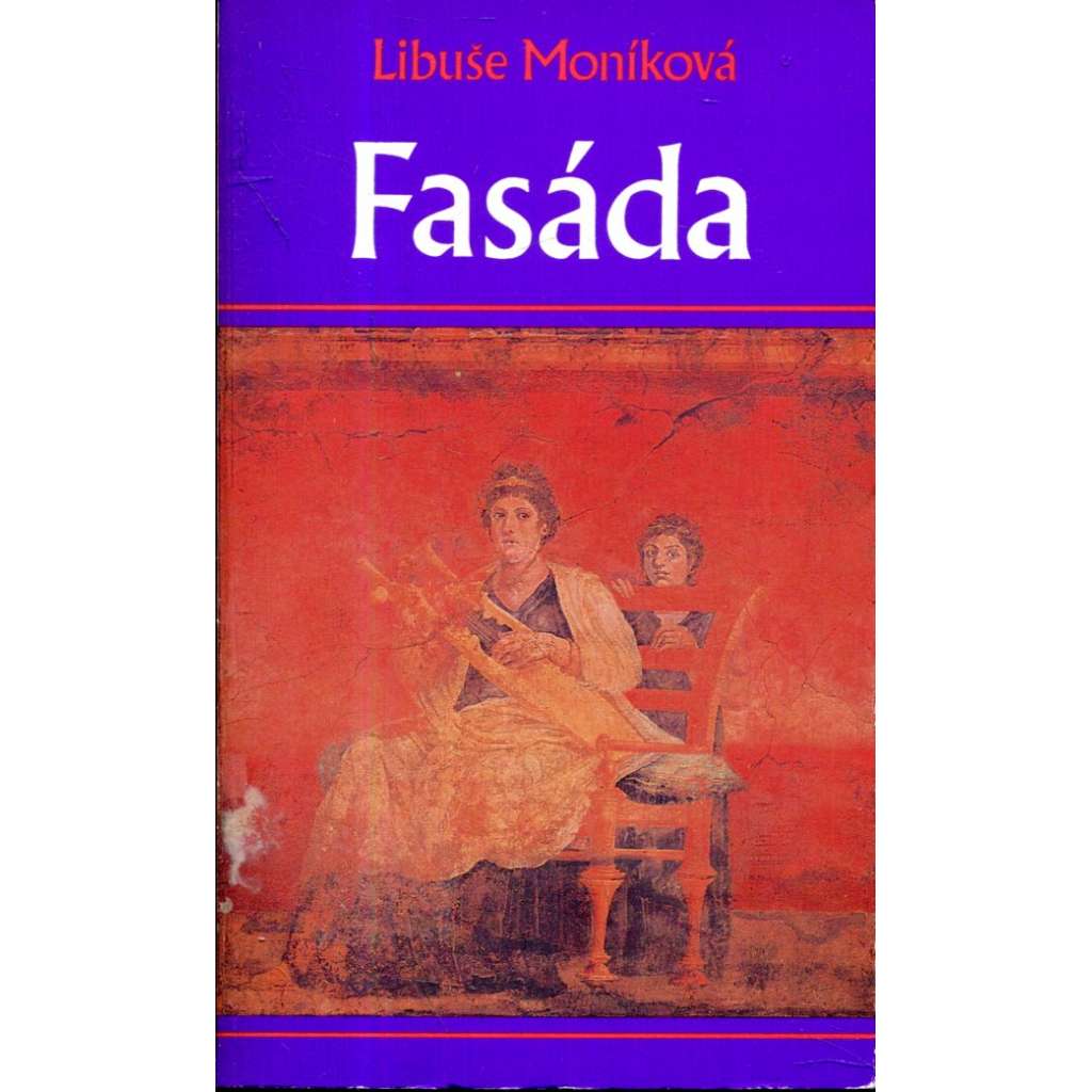 Fasáda (Sixty-Eight Publishers, exil)