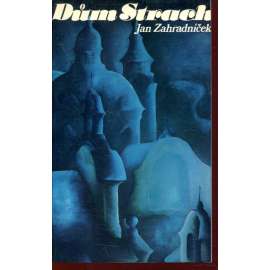 Dům Strach (Sixty-Eight Publishers, exil)