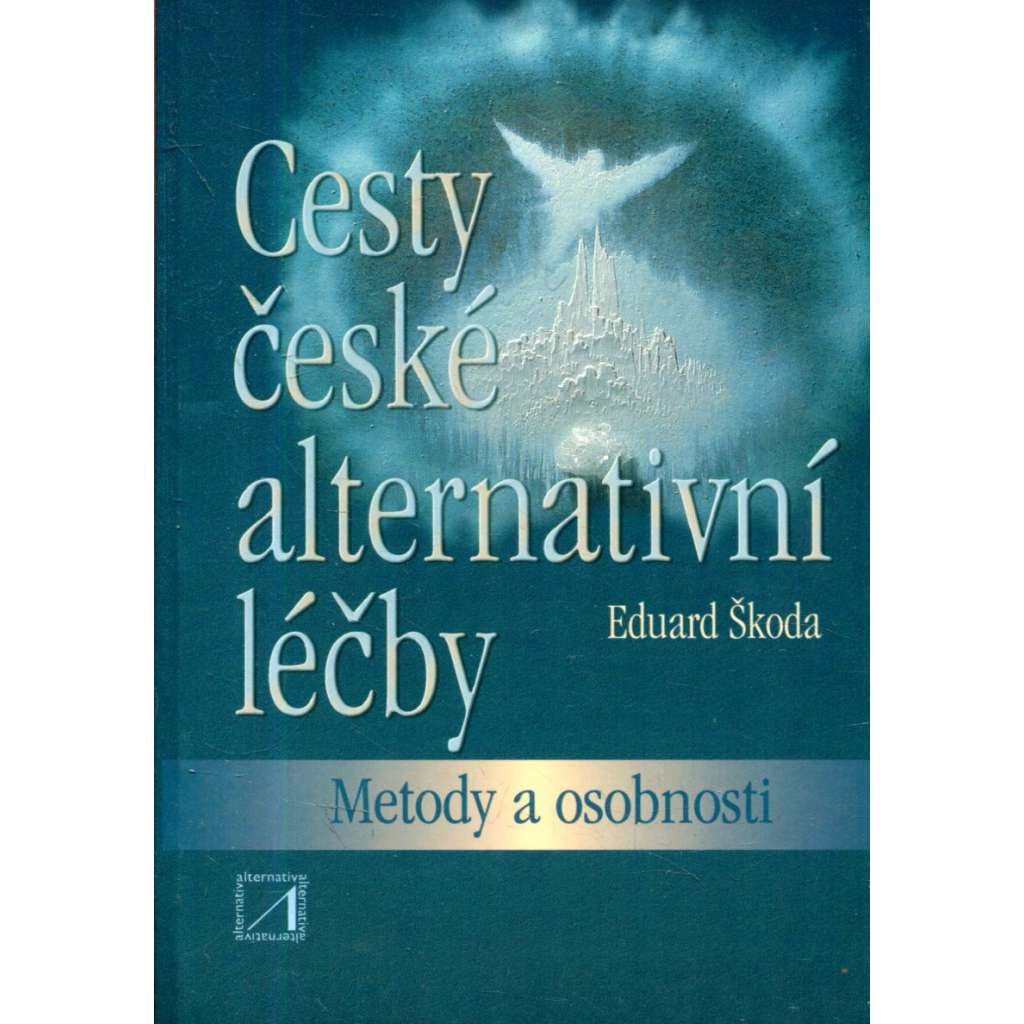 Cesty české alternativní léčby