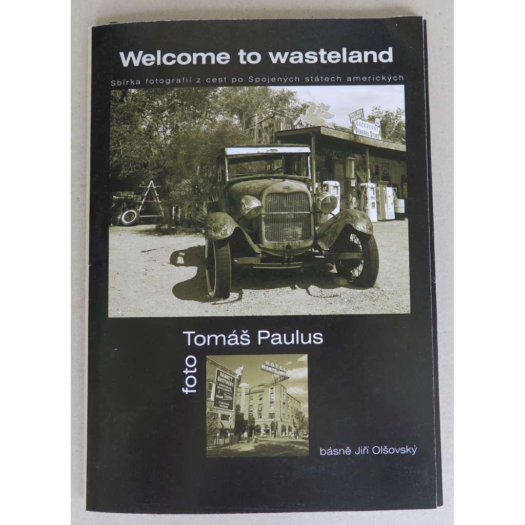 Welcome to wasteland. Sbírka fotografií z cest po Spojených státech amerických