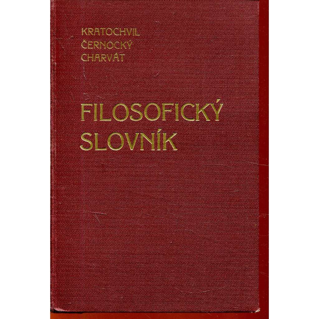 Filosofický slovník [filozofický, filozofie, filosofie]