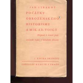 Počátky obrozenského historismu v pražských časopisech a Mik. Ad. Voigt