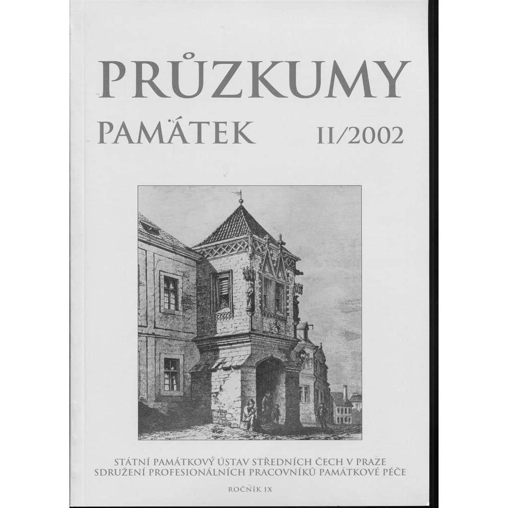 Průzkumy památek, roč. IX. II/2002