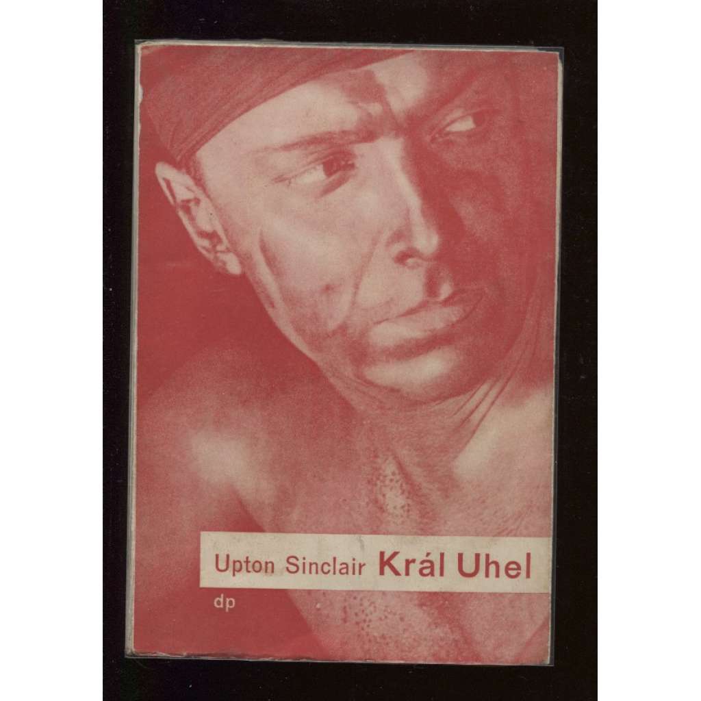 Král Uhel (obálka Ladislav Sutnar)