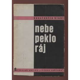 Nebe, peklo, ráj (obálka a typografie Karel Teige) - Konstantin Biebl - Básně z let 1929-1930