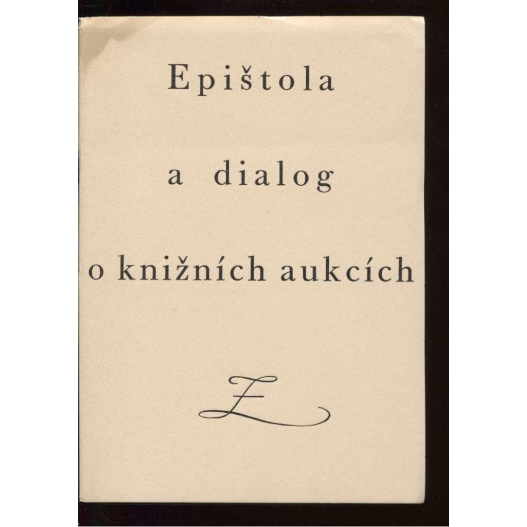 Epištola a dialog o knižních aukcích