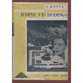 Jediné východisko (obálka Jindřich Štyrský)