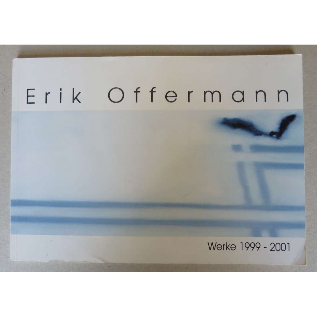 Erik Offermann: Werke 1999-2001
