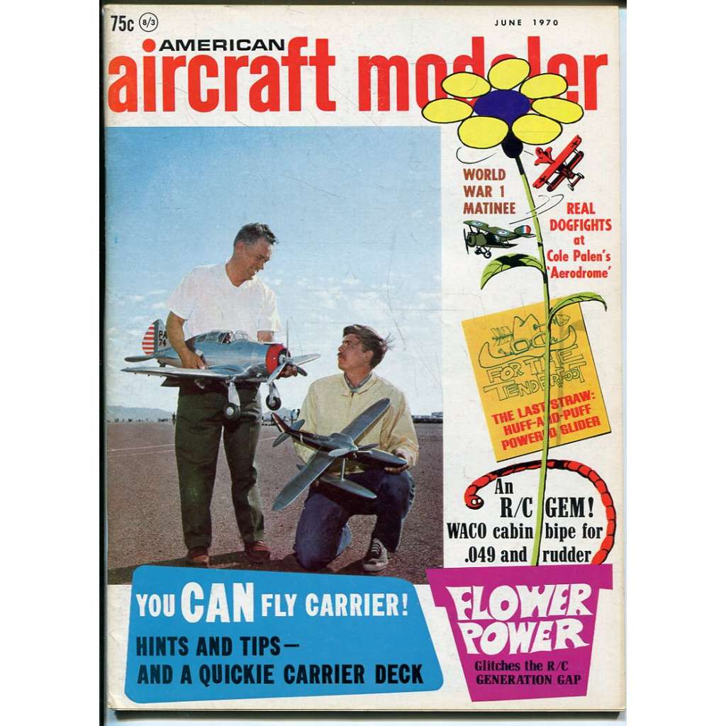 American Aircraft Modeler 6/1970, Vol. 70, No. 6 (letadla, modelářství)