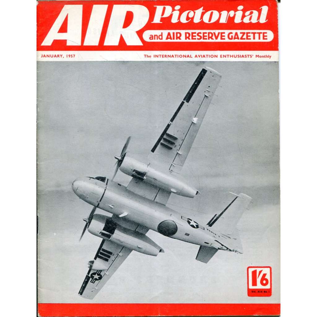 Air Pictorial 1/1957, Vol. 19, No. 1 (letadla, letectví)