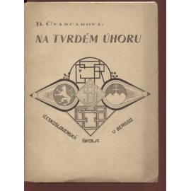 Na tvrdém úhoru (podpis Boža Čvančarová)