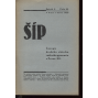 Šíp, roč. II, čísla 1-10/1937 (Časopis druhého státního reálného gymnasia v Praze XII - Vinohrady, náměstí Jiřího z Poděbrad)