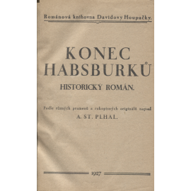 Konec Habsburků / Paprsky smrti