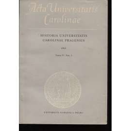 Sborník příspěvků k dějinám University Karlovy (Acta Universitatis Carolinae Pragensis 1963)
