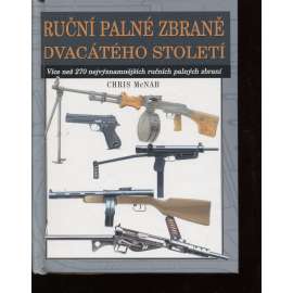 Ruční palné zbraně dvacátého století