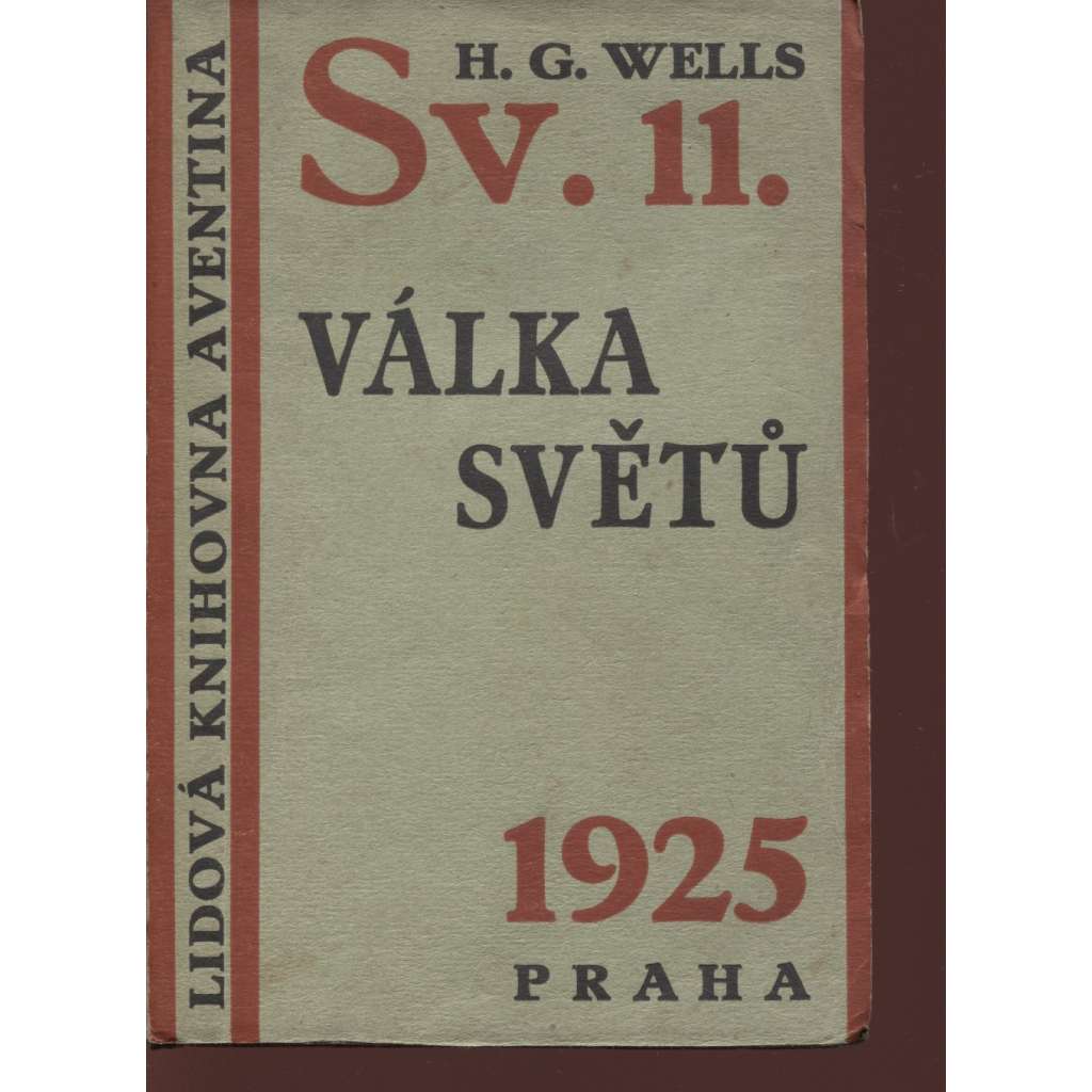 Válka světů (Lidová knihovna Aventina - obálka Karel Teige)