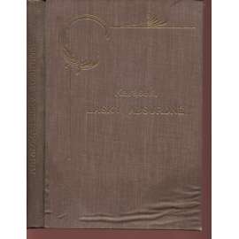 Lásky absurdné. (Vánoce v Grecciu - Háj Milittin - Leganda o melancholickém princi) - 1904